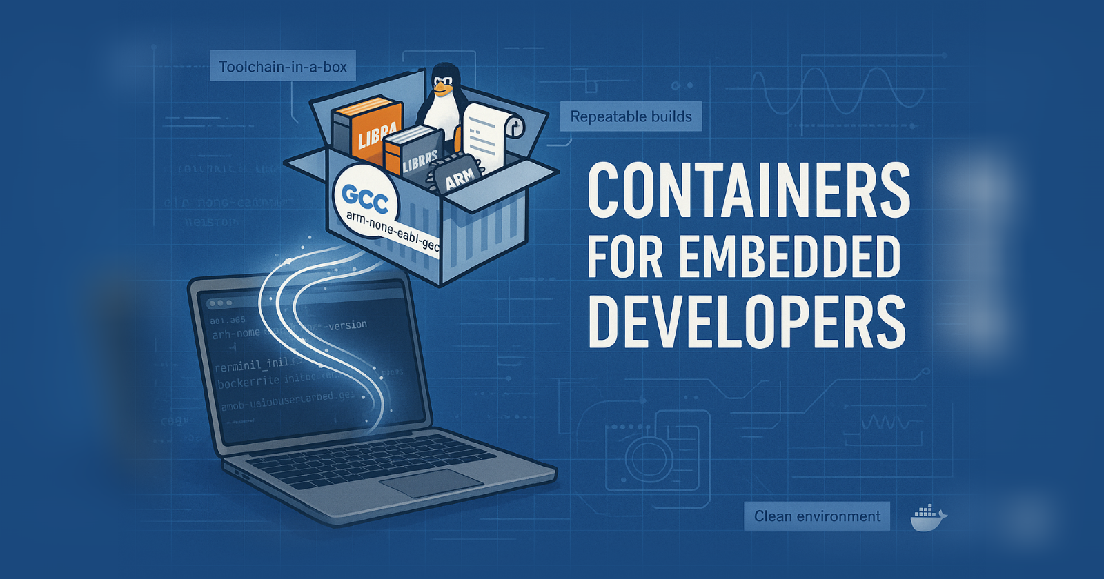 Understanding Containers for Embedded Developers: A Practical Introduction